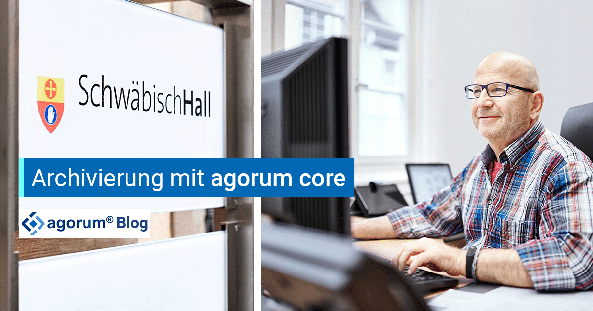 Stadtverwaltung Schwäbisch Hall strukturiert ihre Daten mit agorum core