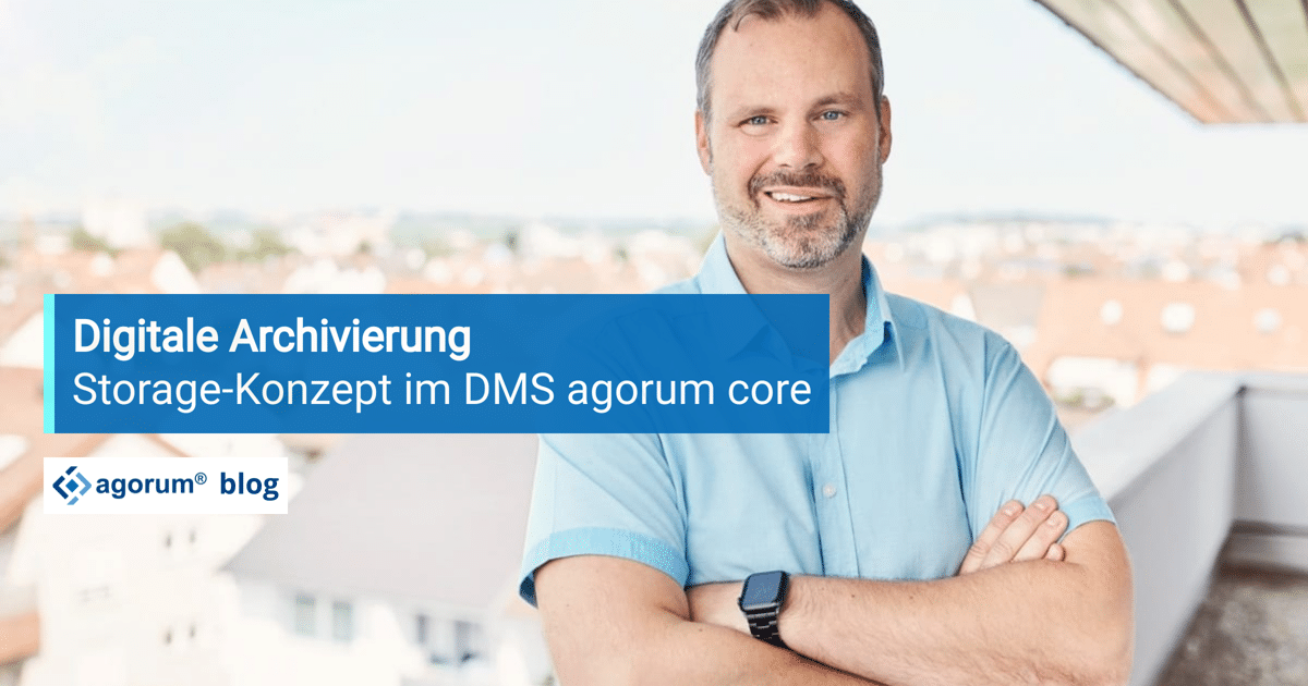 Digitale Archivierung mit dem DMS agorum core