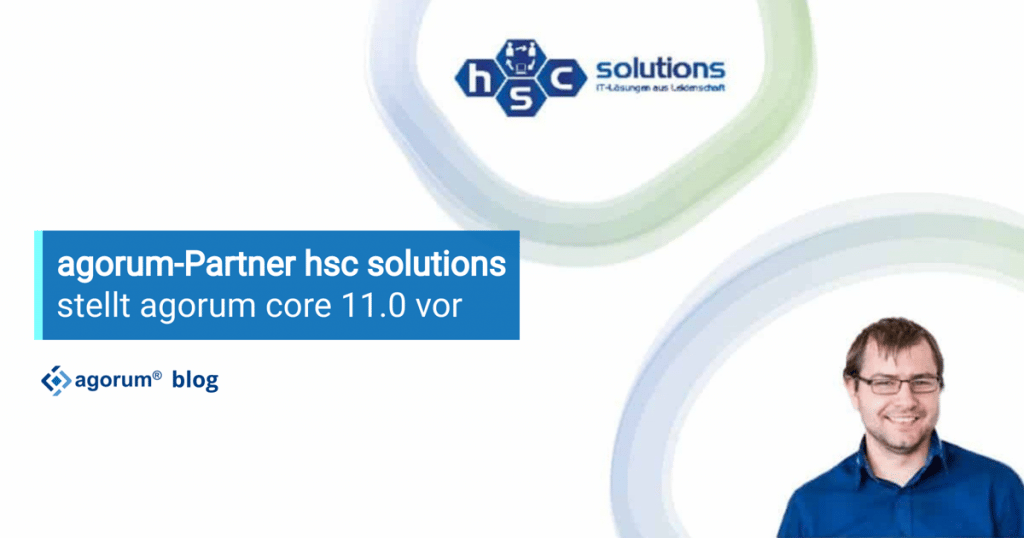 hsc solutions stellt agorum core 11.0 vor
