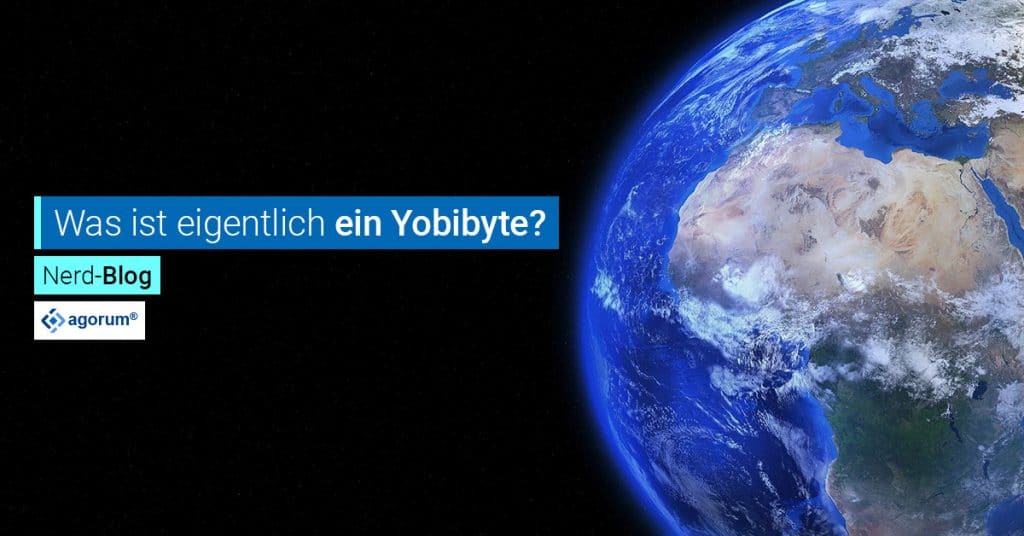 Was ist eigentlich ein Yobibyte und was hat das mit der agorum cloud zu tun?